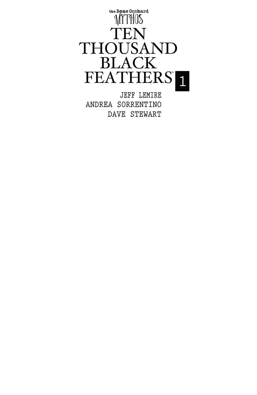BONE OCHARD TEN THOUSAND BLACK FEATHERS # 1 CVR A DARK HORSE NM NM+ DARK HORSE