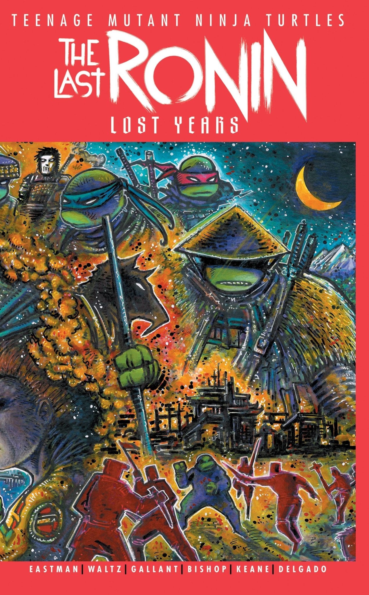 TEENAGE MUTANT NINJA TURTLES: THE LAST RONIN THE LOST YEARS #1 - The Comic Construct