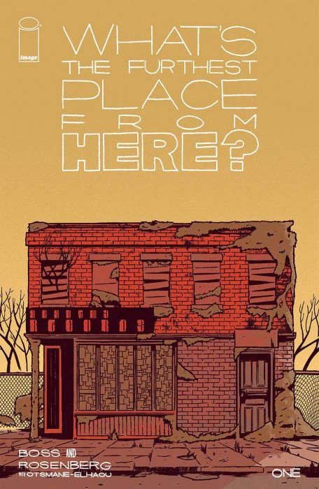 WHAT'S THE FURTHEST PLACE FROM HERE ? #1 - The Comic Construct