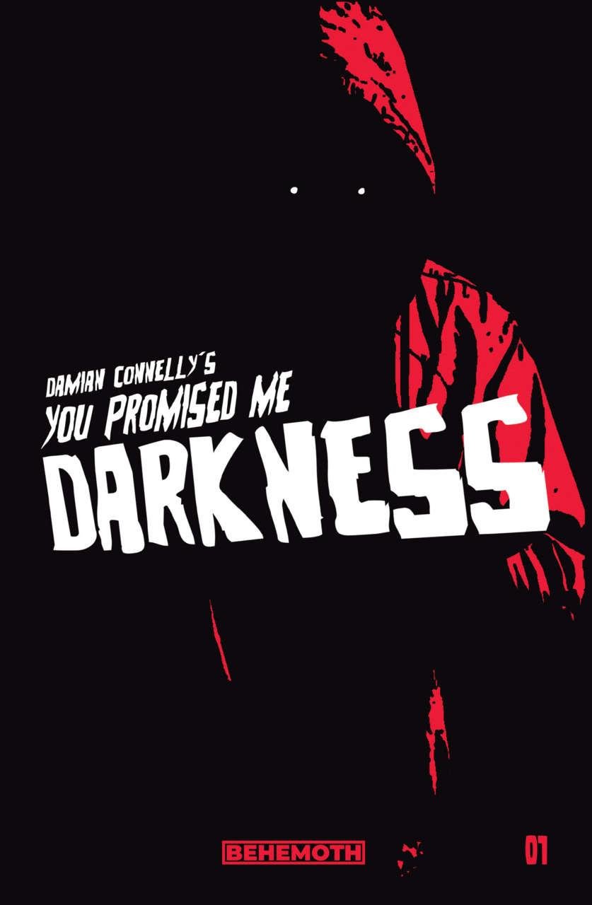 YOU PROMISED ME DARKNESS #1 - The Comic Construct