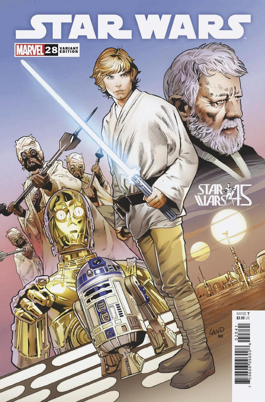 STAR WARS #28 LAND NEW HOPE 45TH ANNIVERSARY VAR - The Comic Construct