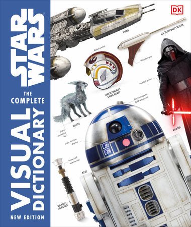 Star Wars The Complete Visual Dictionary New Edition - The Comic Construct